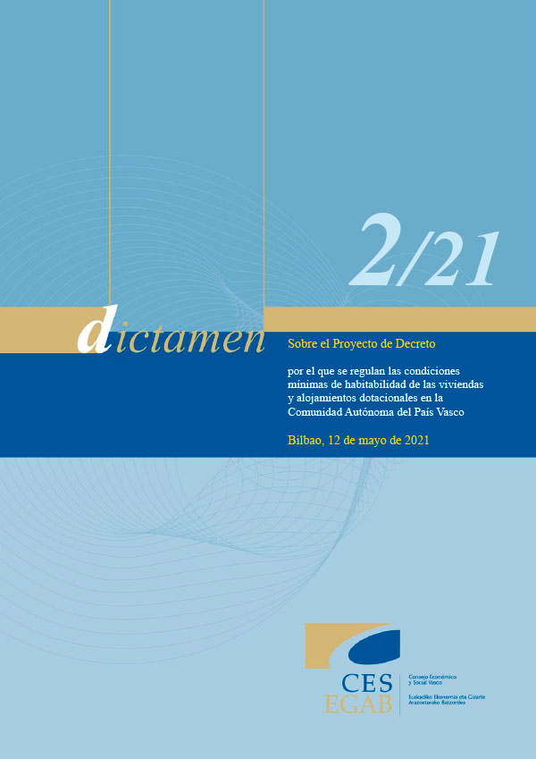 Dictamen 2/21 sobre el Proyecto de Decreto por el que regulan las condiciones mínimas de habitabilidad de las viviendas y alojamientos dotacionales en la CAPV